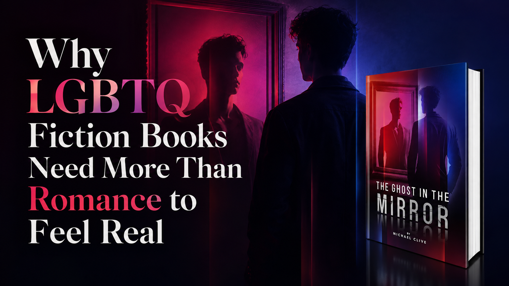 Why LGBTQ Fiction Books